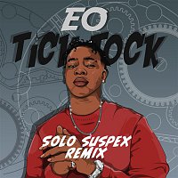 EO – Tick Tock (Solo Suspex Remix)