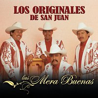 Los Originales De San Juan – Las Mera Buenas