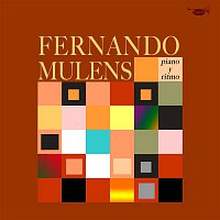 Fernando Mulens – Piano y Ritmo (Remasterizado)