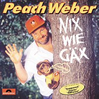 Peach Weber – Nix Wie Gax