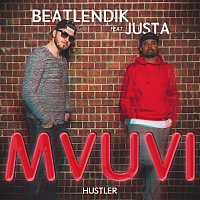 Beatlendik feat. Justa – Mvuvi - Hustler