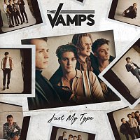 The Vamps – Just My Type