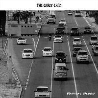 Partial Blood – The Crazy Child