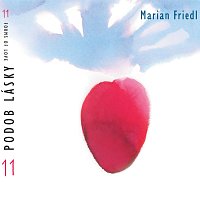 Marian Friedl – 11 podob lásky CD