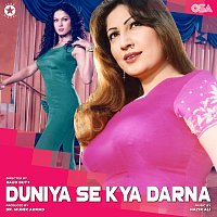 Nazir Ali – Duniya Se Kya Darna [Original Motion Picture Soundtrack]