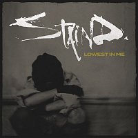 Staind – Lowest In Me