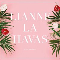 Lianne La Havas – Unstoppable (Radio Edit)