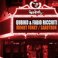 Qubiko, Fabio Ricciuti – Monky Fonky / Saxotron