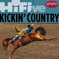 Various Artists.. – Rhino Hi-Five: Kickin' Country
