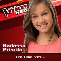 Hadassa Priscila – Era Uma Vez... [Ao Vivo / The Voice Brasil Kids 2017]
