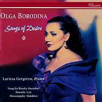 Olga Borodina, Larissa Gergieva – Songs Of Desire