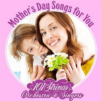 101 Strings Orchestra – Mother's Day Songs for You