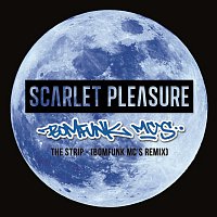 Scarlet Pleasure – The Strip [Bomfunk MC's Remix]