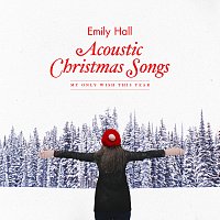 Přední strana obalu CD Acoustic Christmas Songs - My Only Wish This Year