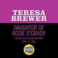 Teresa Brewer – Daughter Of Rosie O'Grady [Live On The Ed Sullivan Show, April 12, 1959]