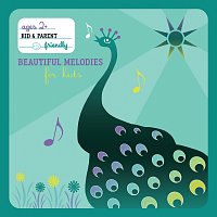 Přední strana obalu CD Beautiful Melodies For Kids [International Version]