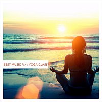 Různí interpreti – Best Music for a Yoga Class