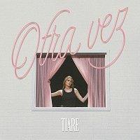 Tiare – otra vez