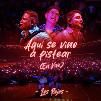 Los Rojos – Aquí Se Vino A Pistear [En Vivo]