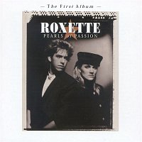 Roxette – Pearls Of Passion (Extended Version)