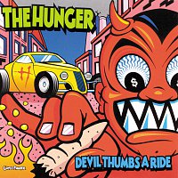 The Hunger – Devil Thumbs A Ride