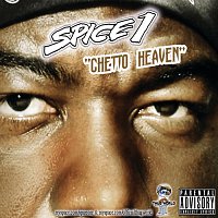 Spice 1 – Ghetto Heaven