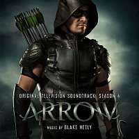 Blake Neely – Arrow: Season 4 (Original Television Soundtrack)