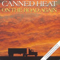 Canned Heat – On The Road Again