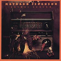 Maynard Ferguson – Primal Scream