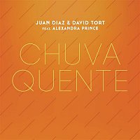 Juan Díaz, David Tort, Alexandra Prince – Chuva Quente