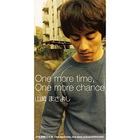 Masayoshi Yamazaki – One More Time, One More Chance
