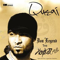 Qusai – Don Legend The Kamelion