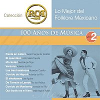 Various  Artists – RCA 100 Anos De Musica - Segunda Parte (Lo Mejor Del Folklore Mexicano Vol. 2)