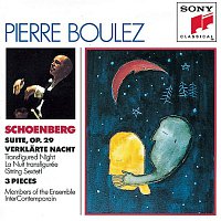 Pierre Boulez – Schoenberg: Suite, Op. 29, Verklarte Nacht, Three Pieces for Chamber Orchestra