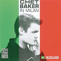 Chet Baker – Chet Baker In Milan