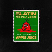 SLATIN – Apple Juice (feat. Carla Monroe)