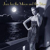 Přední strana obalu CD Jazz For The Moon And The Stars
