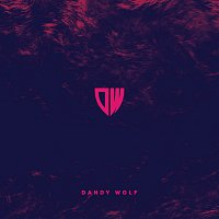 Dandy Wolf – Kill Me Now [Radio Edit]