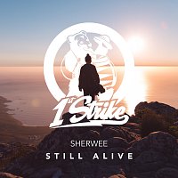 Sherwee – Still Alive