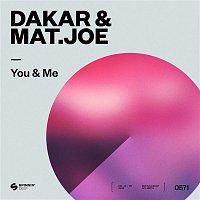 Dakar & Mat.Joe – You & Me