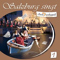 Vokalgruppen aus Salzburg – Salzburg singt 1