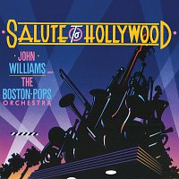 Boston Pops Orchestra, John Williams – Salute To Hollywood