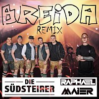 Die Sudsteirer – Breida (Raphael Maier Remix)