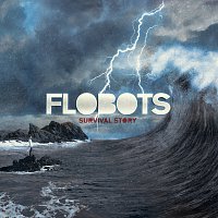 Flobots – Survival Story