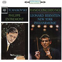 Philippe Entremont – Tchaikovsky: Concerto No. 1 In B-Flat Minor for Piano and Orchestra, Op. 23