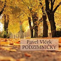 Pavel Vlček – Podzimničky MP3