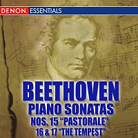 Různí interpreti – Beethoven Piano Sonatas Nos. 15 "Pastorale", 16 & 17 "Tempest"