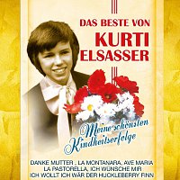 Kurti Elsasser – Meine schonsten Kindheitserfolge