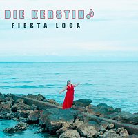 Die Kerstin – Fiesta Loca