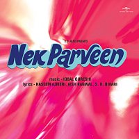 Iqbal Qureshi – Nek Parveen [Original Motion Picture Soundtrack]
